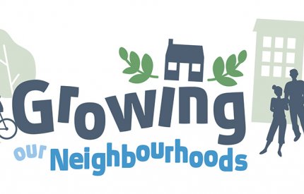 Growing our Neighbourhoods